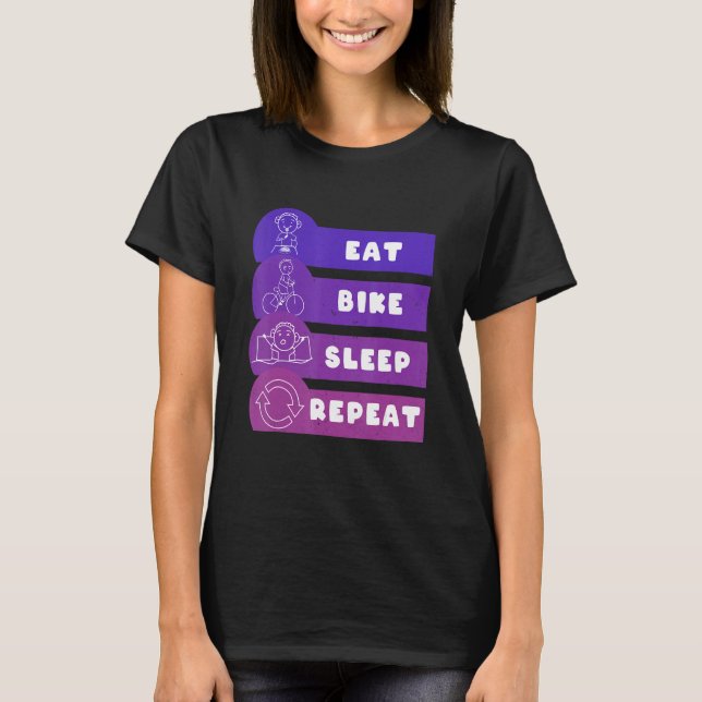 T-shirt Eat Bike Sleep Repeat (Devant)
