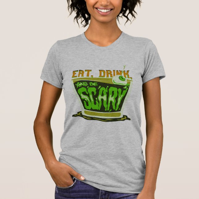 T-shirt Eat drink and be scary (Devant)