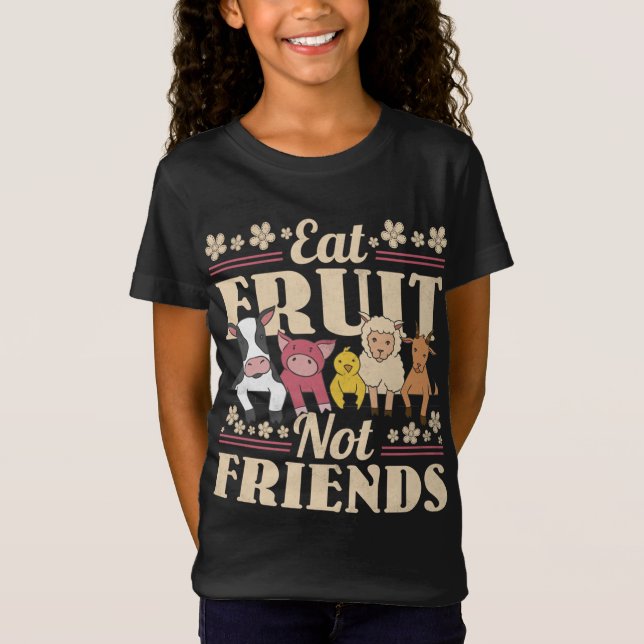 T-Shirt Eat Fruit Not Friends (Devant)