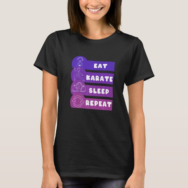 T-shirt Eat Karate Sleep Repeat   (Devant)