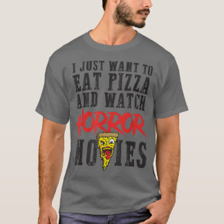 T-shirt Eat pizza regarder horreur films famille film nuit