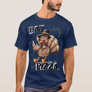 T-shirt Eat Pizza thanksgiving