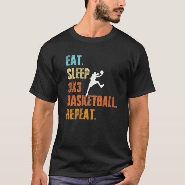 T-shirt Eat Sleep 3x3 Basketball Repeat Sports Basketball (Devant)