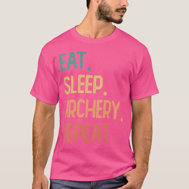 T-shirt Eat Sleep Archery Répéter (Devant)