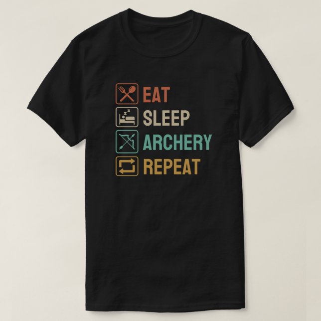 T-shirt Eat Sleep Archery Répéter | Tir à l'arc drôle (Design devant)