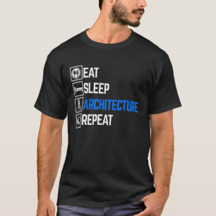 T-shirt Eat Sleep Architecture Repea Architect Diplômé