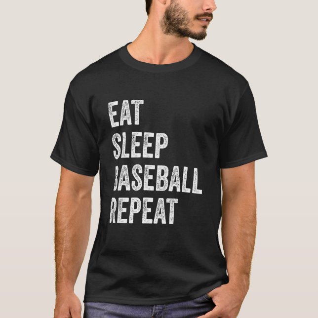T-shirt Eat Sleep Baseball Repeat Baseball Player  Basebal (Devant)