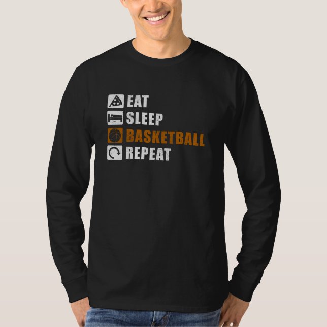 T-shirt Eat Sleep Basketball Player Idea (Devant)