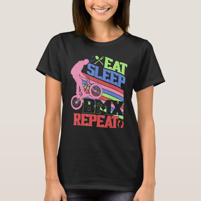 T-shirt Eat Sleep BMX Repeat  BMX Rider Bicycle Motocross (Devant)