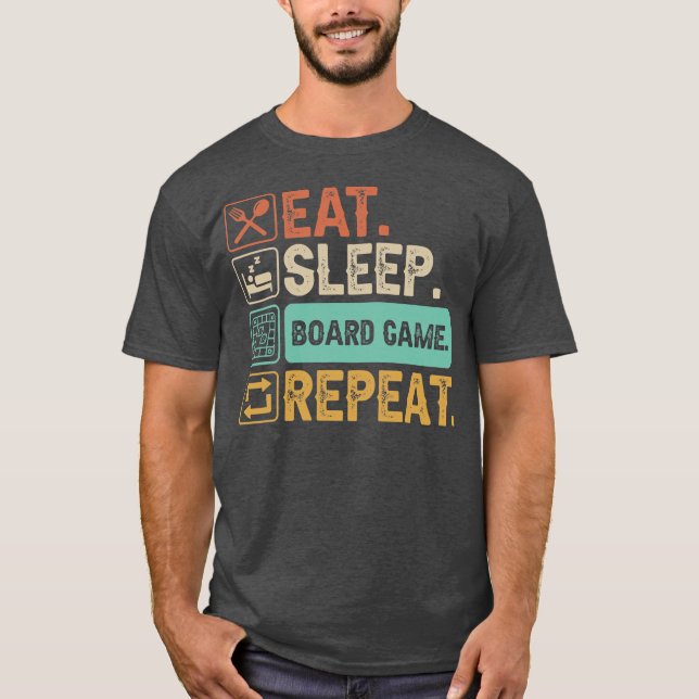T-shirt Eat Sleep Board Games Repeat  (Devant)