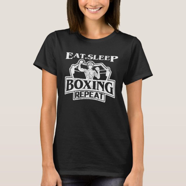 T-shirt Eat Sleep Boxing Repeat Professional Boxing Fighte (Devant)