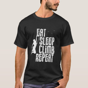 T-shirt Eat Sleep Climat Répéter Drôle cadeau pour grimpeu
