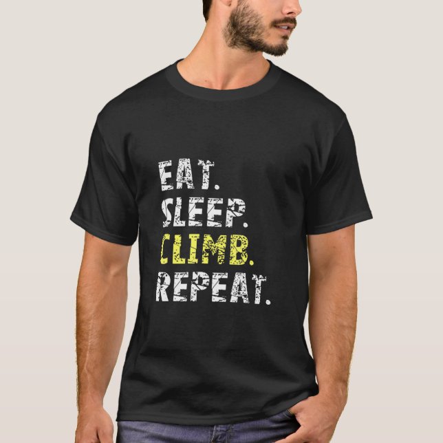 T-shirt Eat Sleep Climb Repea - Rocher Escalade Chemise (Devant)