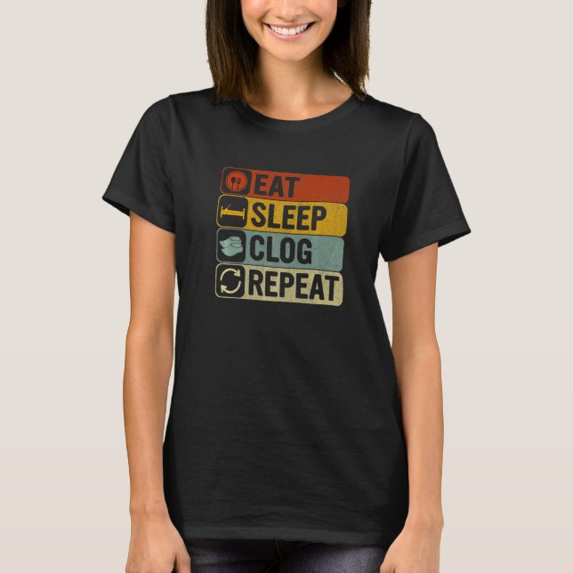 T-shirt Eat Sleep Clog Répéter Retro 60s les années 70 Clo (Devant)