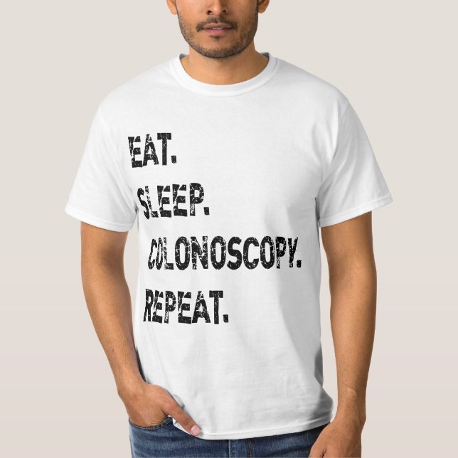 T-shirt Eat Sleep Colonoscopy Repeat Gastroenterologist GI (Devant)