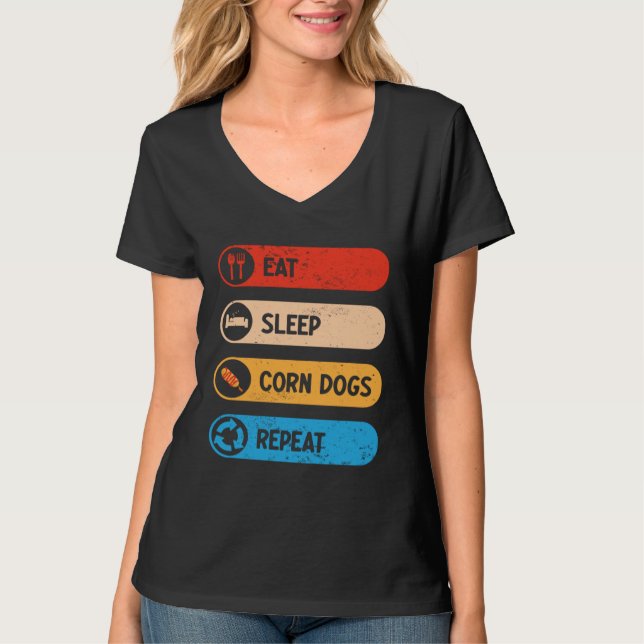 T-shirt Eat Sleep Corn Dogs Repeat  Corndog Foodie (Devant)