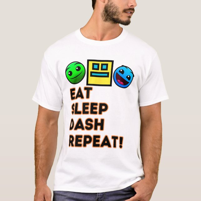 T-shirt Eat Sleep Dash Répéter Video Game Géométrie Vidéo  (Devant)