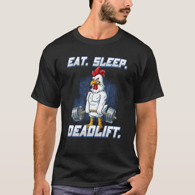 T-shirt Eat Sleep Deadlift Gym Bodybuilding  12 (Devant)