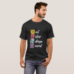 T-shirt Eat Sleep Design Funny Fashion Designer Styliste<br><div class="desc">Mangez la conception du sommeil répéter. Marchandises de slogans cool et drôles pour les créateurs de mode, ceux qui aiment concevoir des vêtements et des accessoires, travaillant avec des modèles sur la piste. Marchandises cool à porter lors de l'esquisse d'un nouveau design. Grand cadeau pour quelqu'un qui aime l'art de...</div>