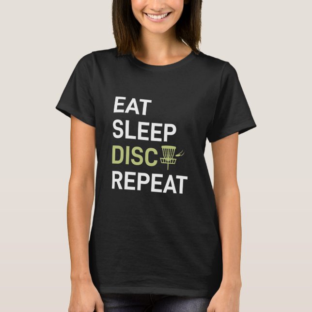 T-shirt Eat Sleep Disk Golf Répéter (Devant)
