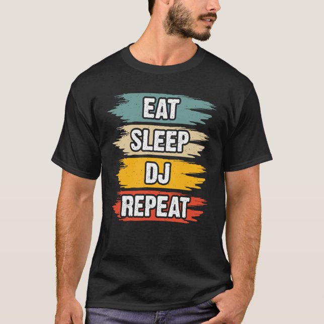 T-shirt Eat Sleep DJ Repeat (Devant)