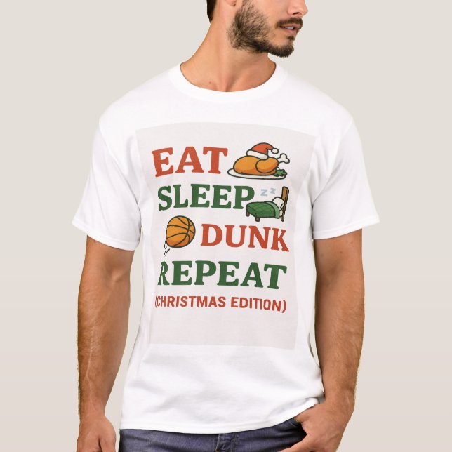 T-shirt Eat Sleep Dunk Repeat - Funny Basketball Xmas  (Devant)