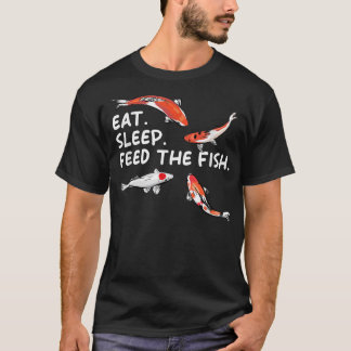 T-shirt Eat Sleep Feeds The Fish Funny Koi Lover Koi Carp 