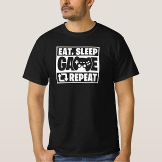 T-shirt Eat Sleep Game Repeat Funny Gamer Quote