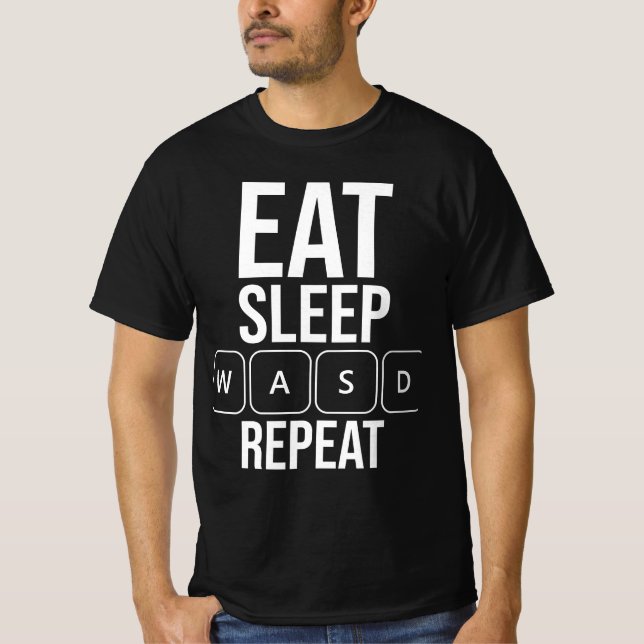 T-shirt Eat Sleep Game Repeat - White WASD Edition (Devant)