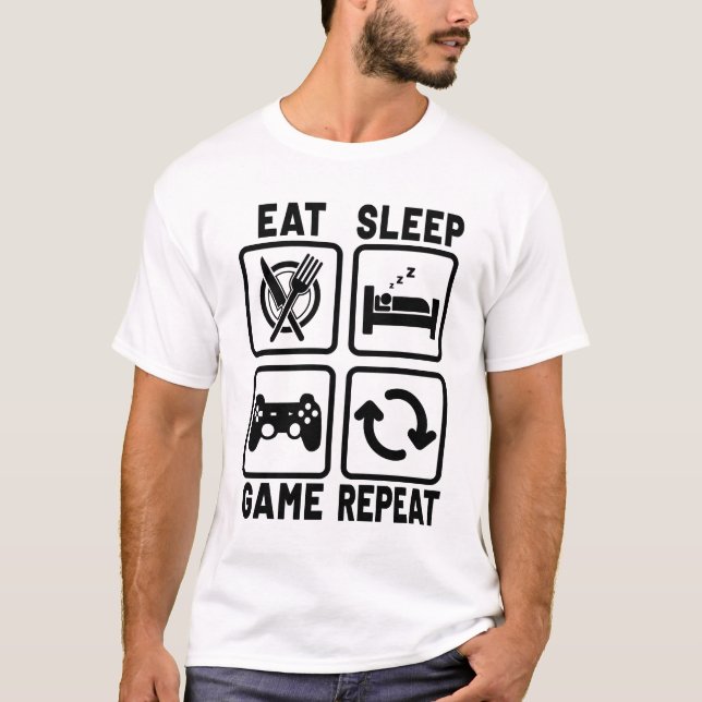 T-shirt Eat Sleep Jeu de répétition Gamer Jeu Geek Nerd (Devant)
