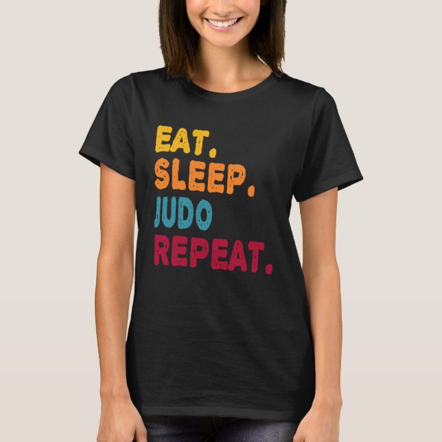 T-shirt Eat Sleep Judo Repeat  Boys Men Women Sports Playe (Devant)