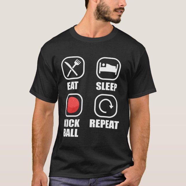 T-shirt Eat Sleep Kickball Repeat Kick Ball Player (Devant)