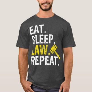 T-shirt Eat Sleep Law