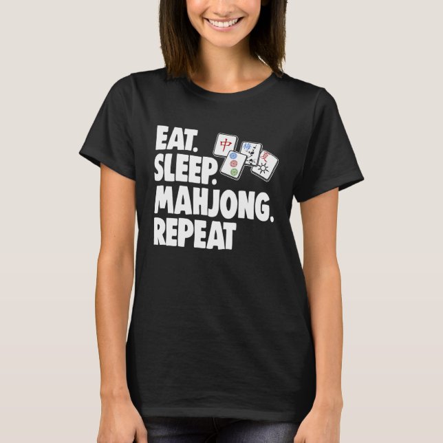T-shirt Eat Sleep Mahjong Repea Women Game (Devant)