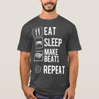 T-shirt Eat Sleep Make Beats Repeat  Hip Hop Music