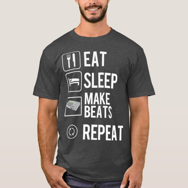 T-shirt Eat Sleep Make Beats Repeat  Hip Hop Music (Devant)