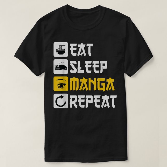T-shirt Eat Sleep Manga Repeat anime Japon disant Cosplay  (Design devant)