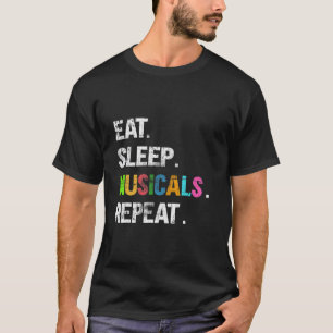 T-shirt Eat Sleep Musiclas Repeat T Shirt - Funny Musical