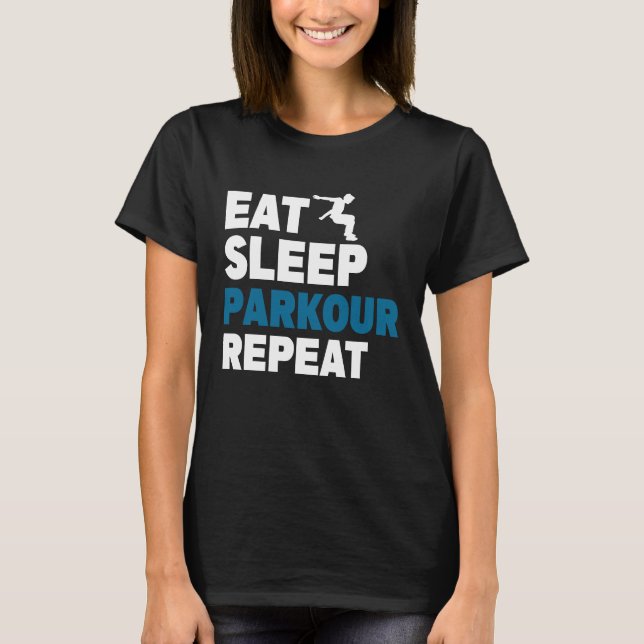 T-shirt Eat Sleep Parkour Repeat Free Running Jump Trainin (Devant)
