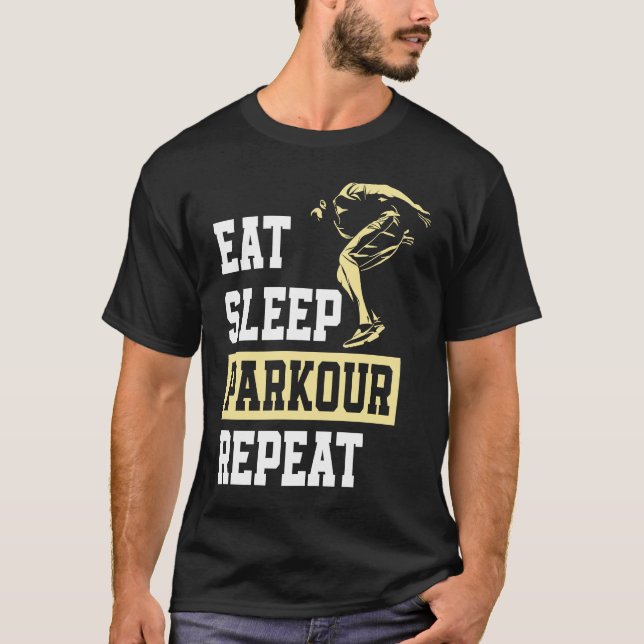 T-shirt Eat Sleep Parkour Repeat  Free Running Parkour (Devant)
