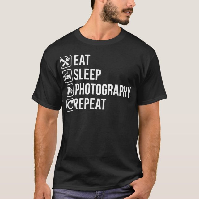 T-shirt Eat Sleep Photographe Repeat Funny (Devant)