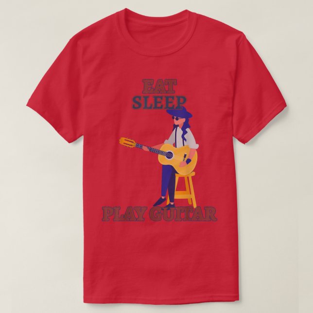 T-shirt Eat Sleep Play Guitar Funny Sarcasm  (Design devant)