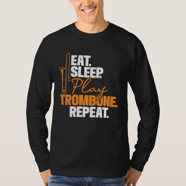 T-shirt Eat Sleep Play Trombone Repeat  Trombonist Music (Devant)