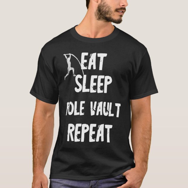 T-shirt Eat Sleep Pole Vault Repeat Rod Jump (Devant)