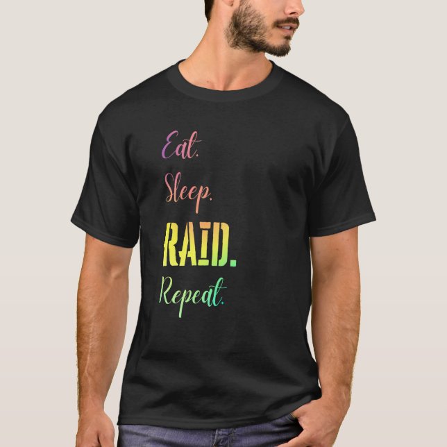 T-shirt Eat Sleep Raid Répéter Wow Girl Gamer Jeu vidéo St (Devant)