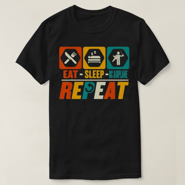 T-shirt Eat Sleep RC Airplane Repeat  Funny RC Plane Pilot (Design devant)