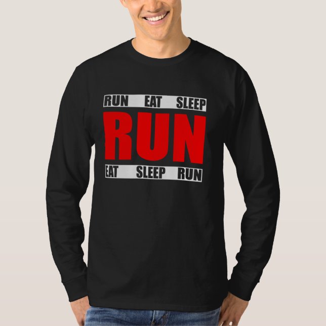 T-shirt Eat Sleep Run Répéter Funny Runner Quote (Devant)