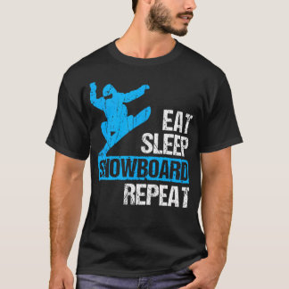T-shirt Eat Sleep Snowboard Repeat Funny Winter