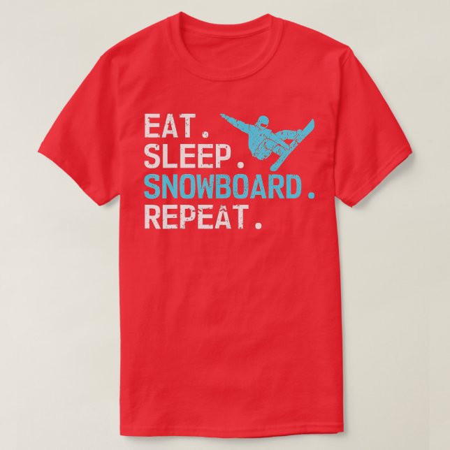 T-shirt Eat Sleep Snowboard Repeat Funny Winter Lovers Sno (Design devant)