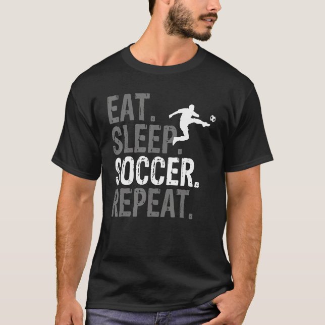 T-shirt Eat Sleep Soccer Repeat Soccer Graphic (Devant)